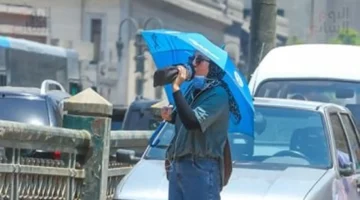 طقس الأحد.. ارتفاع درجات الحرارة ونشاط الرياح الترابية يسيطر على أغلب المحافظات